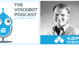 Voicebot Podcast Episode 11 – XAPPmedia CEO Pat Higbie Talks Scale for Voice App Deployment