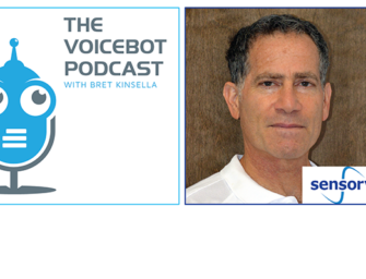 Voicebot Podcast Episode 24 – Todd Mozer CEO Sensory Discusses Neural Nets, Wake Words and Two Decades of Voice Technology