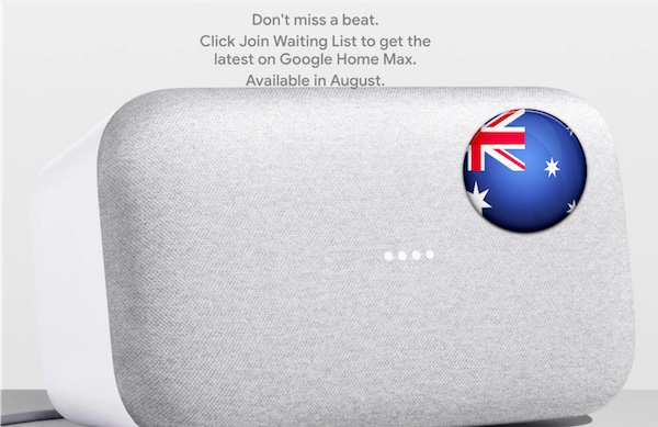 Google Home Max – Australia