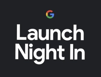 Google’s ‘Launch Night In’ Event Will Give Us a New Nest Smart Speaker and Pixel Phone, but Will There by New Features for Google Assistant?