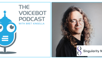 Dr Ben Goertzel CEO of SingularityNET and a Leader in Research for Artificial General Intelligence – Voicebot Podcast Ep 177