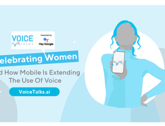 Voice Talks Will Highlight Women in Voice Tech and Mobile Adoption