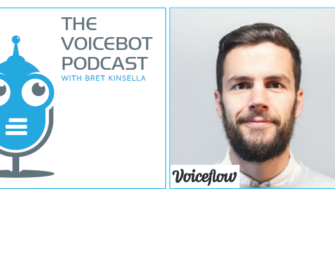 Rob Hayes Head of Product at Voiceflow Talks Conversation Experience Design – Voicebot Podcast Ep 209