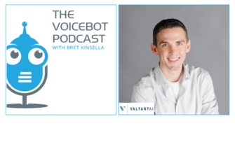 Rob Carpenter CEO of Valyant on Voice in the Drive Through – Voicebot Podcast Ep 232