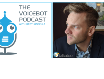 Talkatoo CEO Shawn Wilkie on Voice for Veterinarians – Voicebot Podcast Ep 234