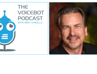 Roger Kibbe on the Evolution of Samsung Bixby and Voice Assistants – Voicebot Podcast Ep 235