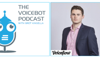 Braden Ream CEO of Voiceflow on the Shifting Voice AI Market – Voicebot Podcast Ep 260