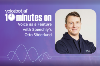 10 Minutes on Voice AI as a Feature with Speechly’s Otto Söderlund