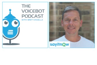 Say It Now CEO Charles Cadbury on Voice Assistants as a Marketing Channel  – Voicebot Podcast Ep 268