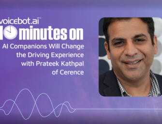 10 Minutes On AI Driving Companions with Prateek Kathpal of Cerence