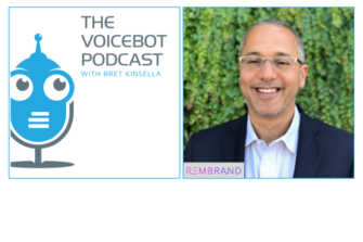 Rembrand CEO Omar Tawakol on Generative AI and Product Placement in Videos – Voicebot Podcast 332