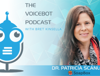 Soapbox Labs Founder and Ireland’s AI Ambassador Patricia Scanlon – Voicebot Podcast Ep 351