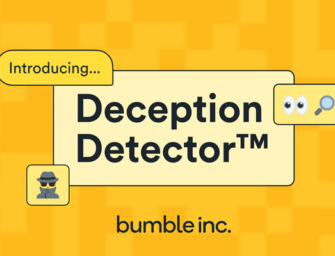 Bumble Adds Generative AI Scam and Catfish Detective to Dating App