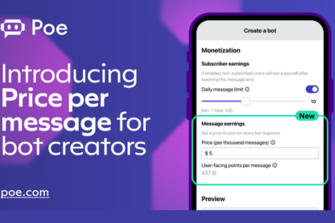 Poe Rolls Out ‘Price Per Message’ Generative AI Chatbot Monetization